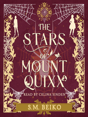 The Stars of Mount Quixx - Audiobook